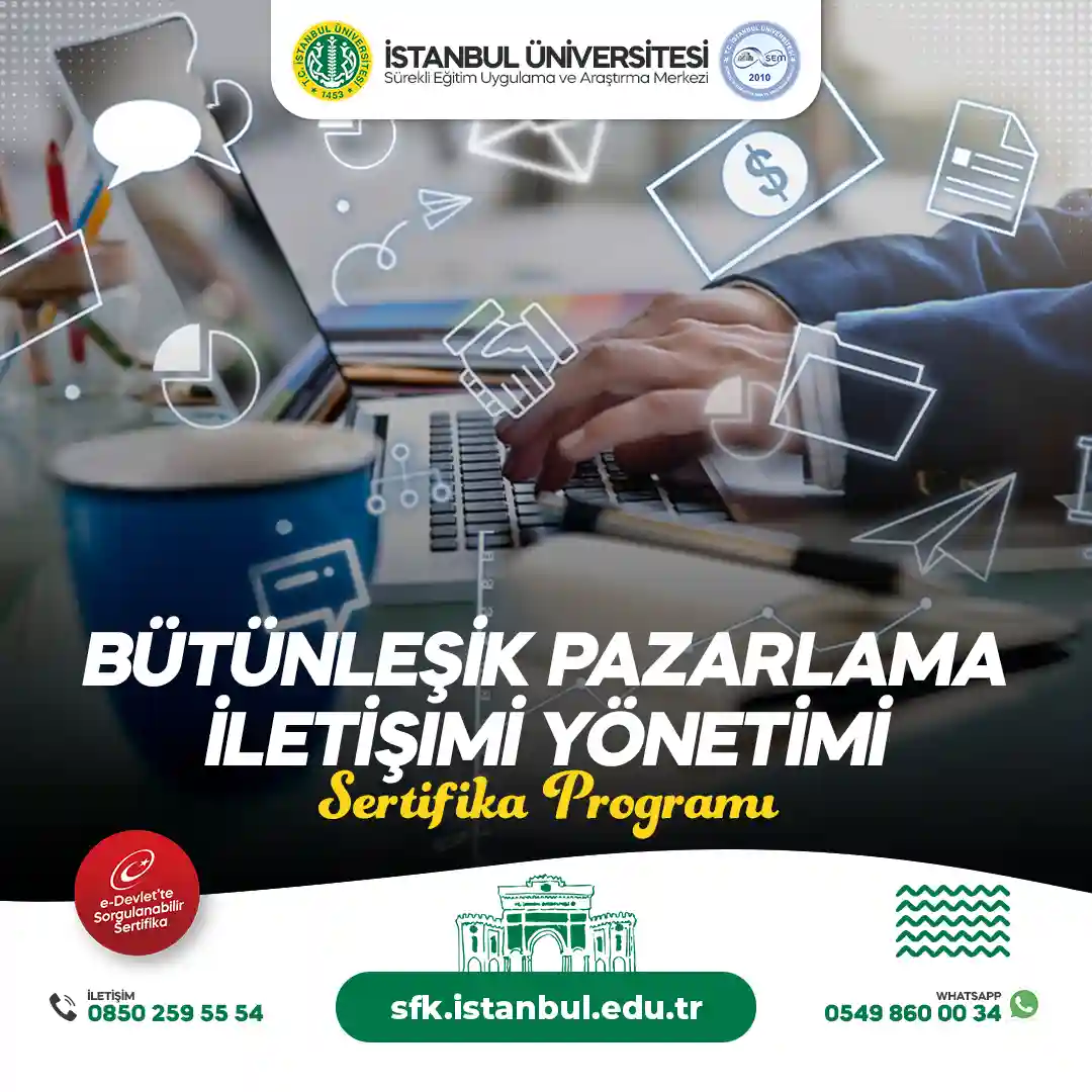 Bütünleşik Pazarlama İletişimi Yönetimi Sertifika Programı