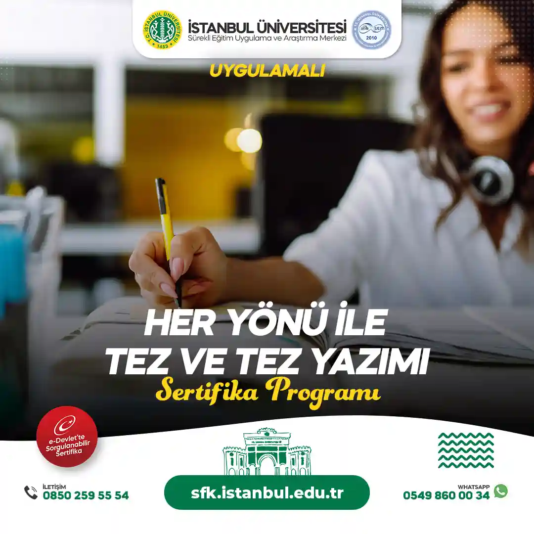 Her Yönü ile Tez ve Tez Yazımı (Uygulamalı) Sertifika Programı