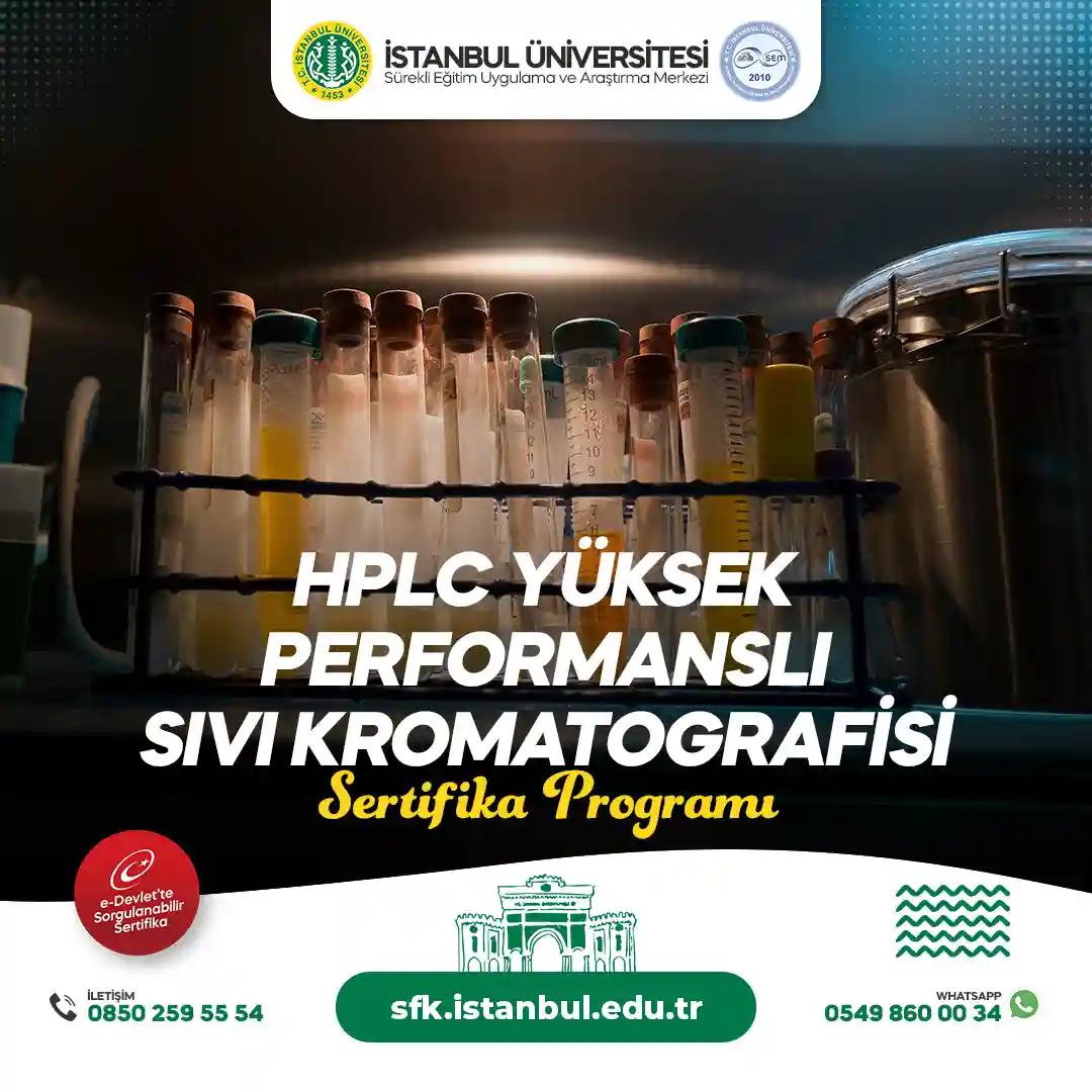 HPLC Yüksek Performanslı Sıvı Kromatografisi Sertifika Programı