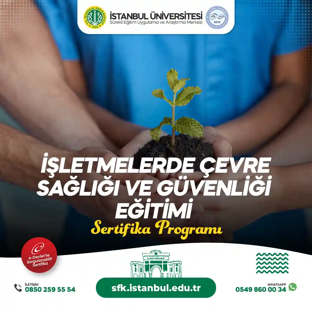 İşletmelerde Çevre Sağlığı ve Güvenliği Eğitimi Sertifika Programı