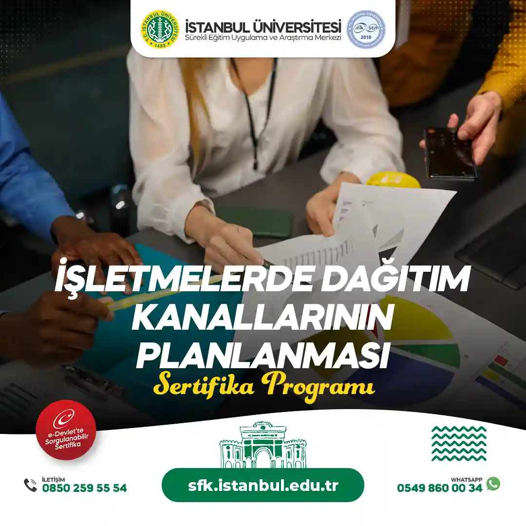 İşletmelerde Dağıtım Kanallarının Planlanması Eğitimi Sertifika Programı