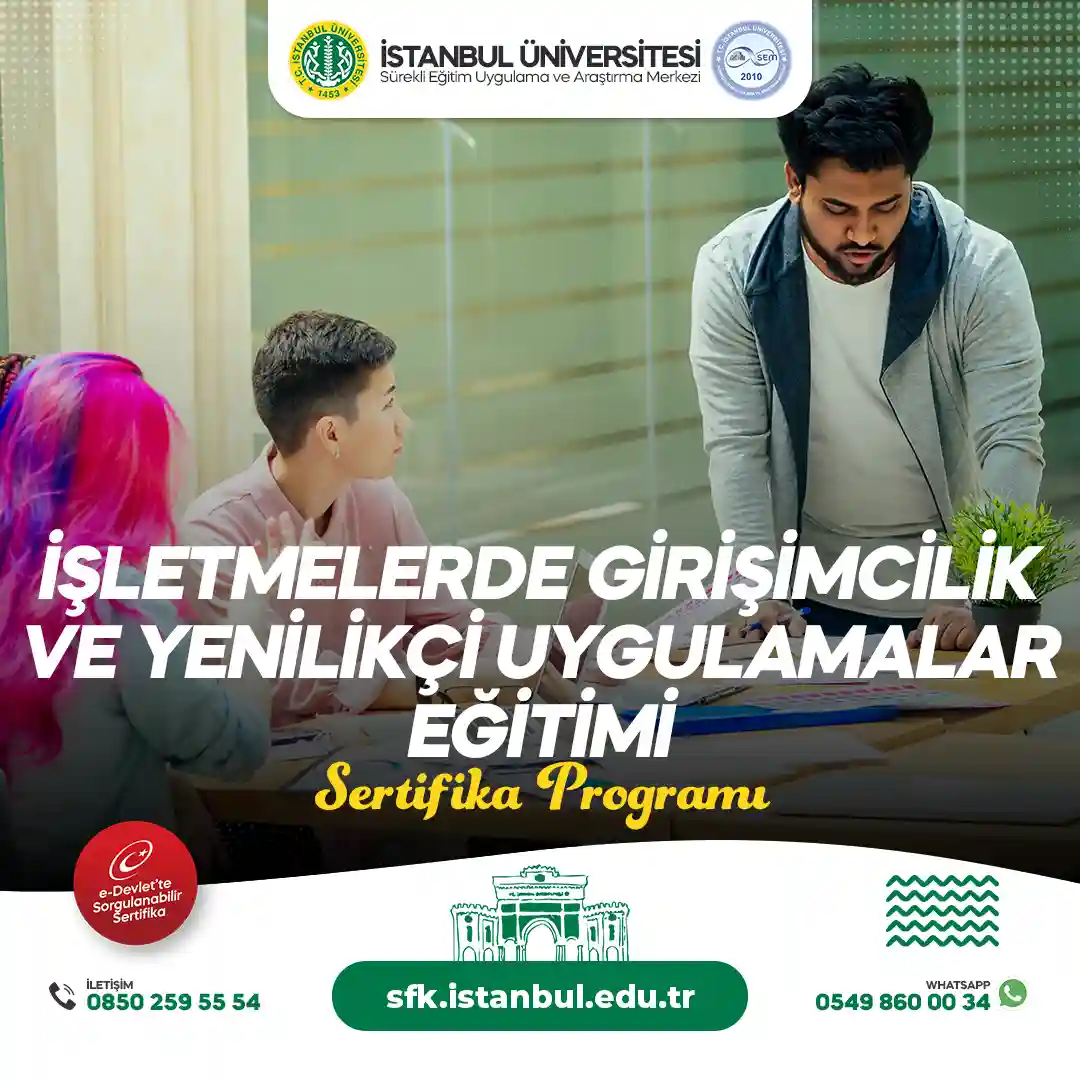 İşletmelerde Girişimcilik ve Yenilikçi Uygulamalar Eğitimi Sertifika Programı