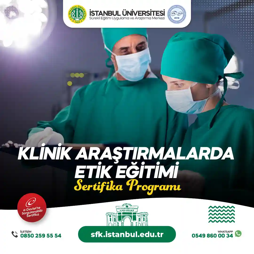 Klinik Araştırmalarda Etik Eğitimi Sertifika Programı