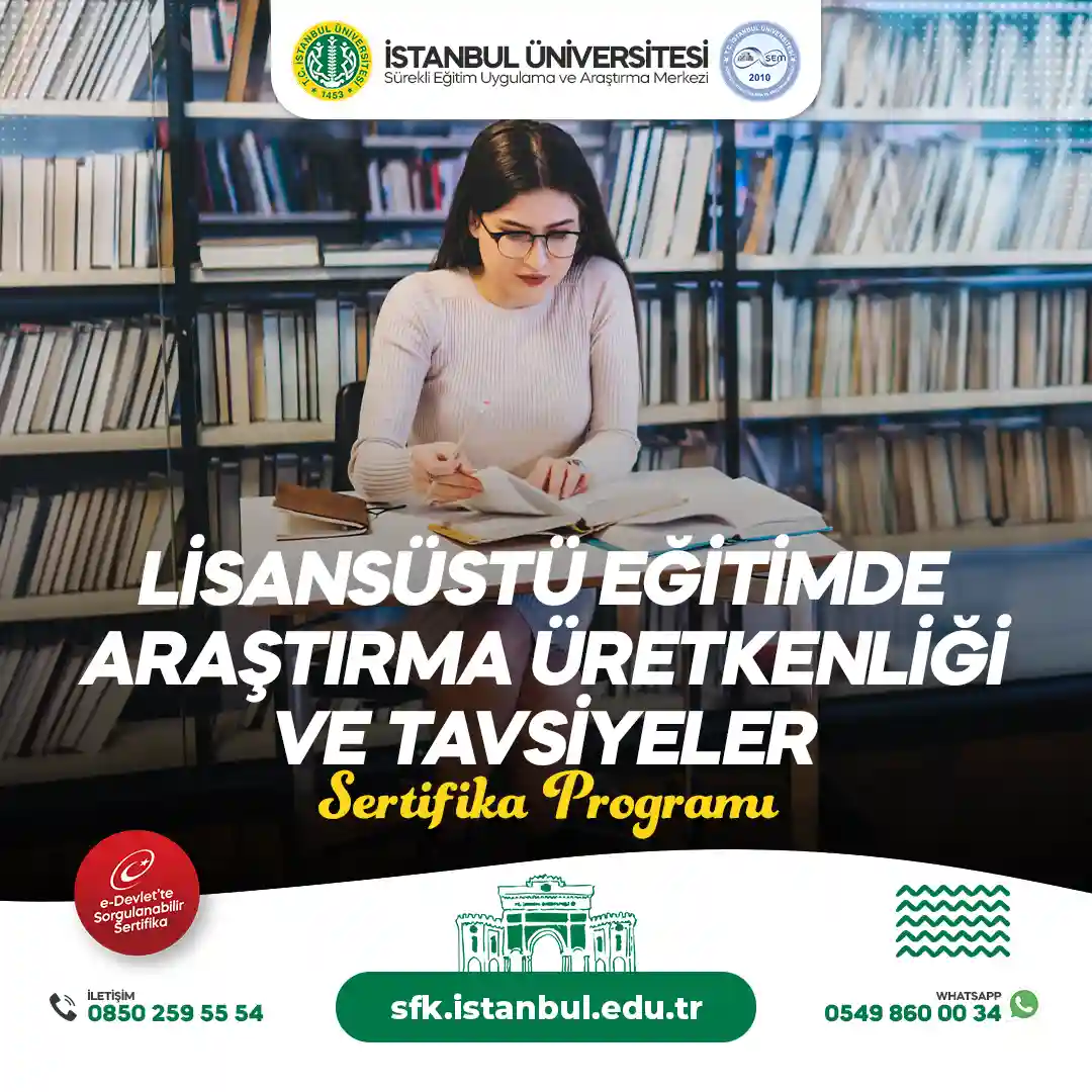 Lisansüstü Eğitimde Araştırma Üretkenliği ve Tavsiyeler Sertifika Programı