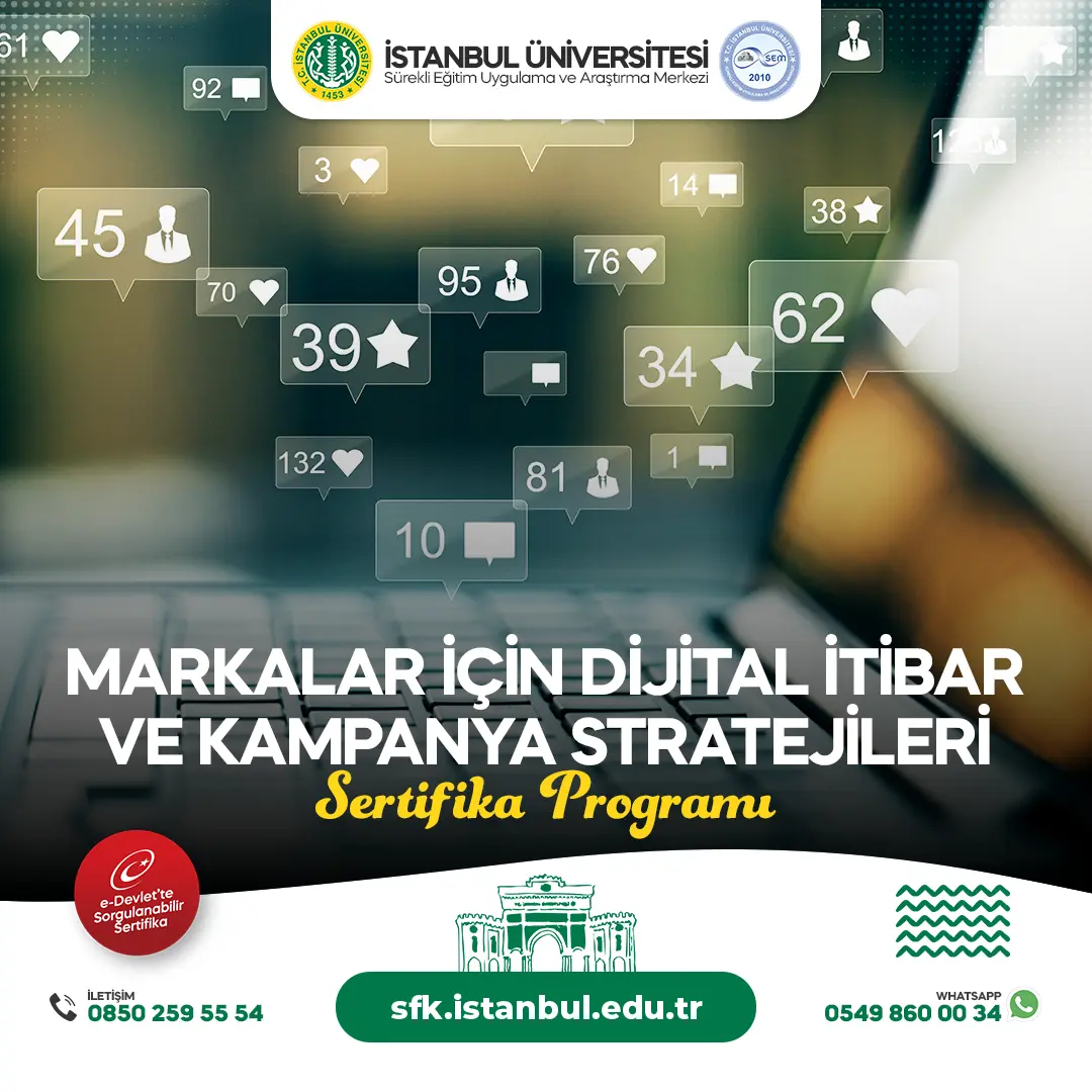 Markalar İçin Dijital İtibar ve Kampanya Stratejileri Sertifika Programı