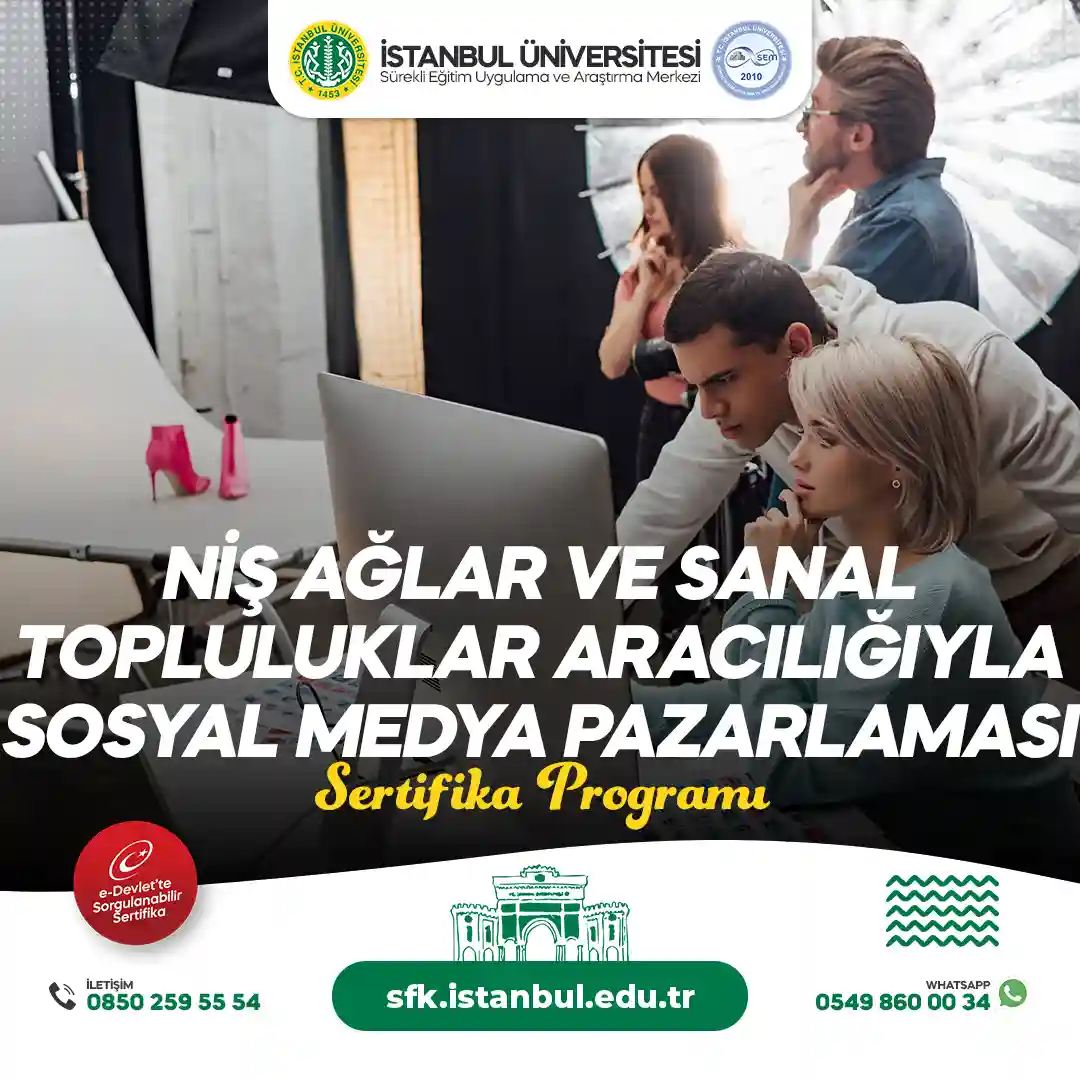 Niş Ağlar ve Sanal Topluluklar Aracılığıyla Sosyal Medya Pazarlaması Sertifika Programı