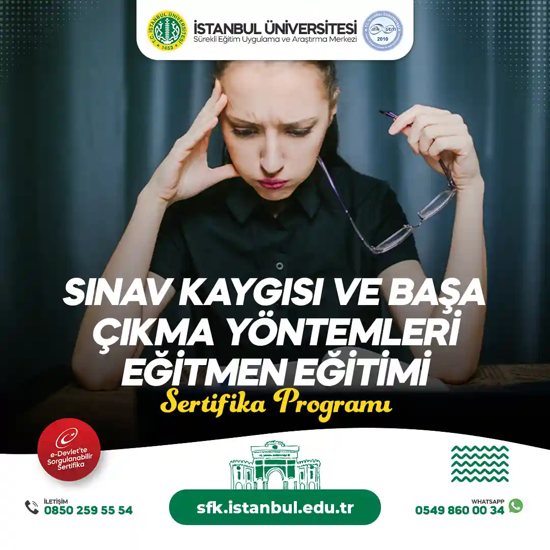 Sınav Kaygısı ve Başa Çıkma Yöntemleri Eğitmen Eğitimi Sertifika Programı