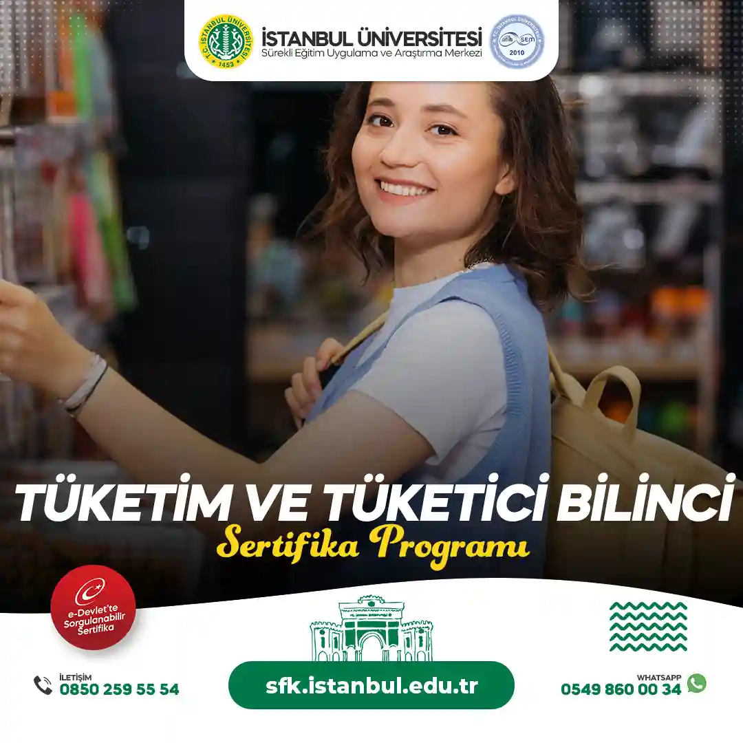 Tüketim ve Tüketici Bilinci Eğitimi Sertifika Programı