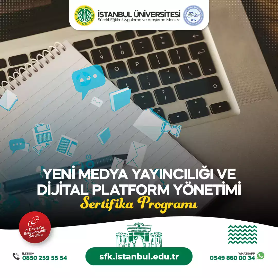 Yeni Medya Yayıncılığı ve Dijital Platform Yönetimi Sertifika Programı